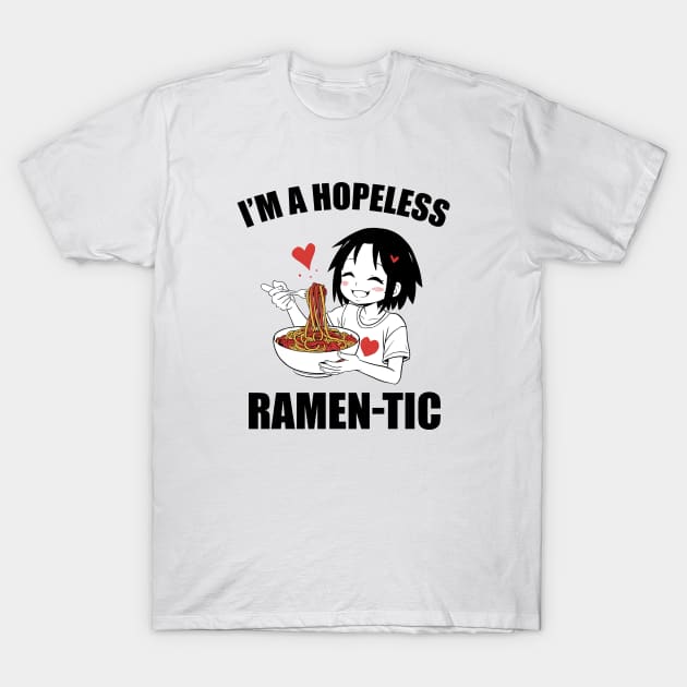 hopeless ramen-tic, girl eating ramen T-Shirt by Hetsters Designs